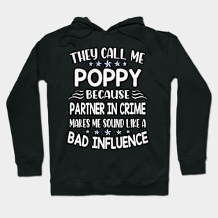 they call me poppy Hoodie